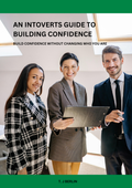 The Introvert’s Guide to Building Confidence
