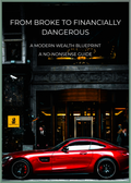 From Broke to Financially Dangerous: A Modern Wealth Blueprint for Young Adults