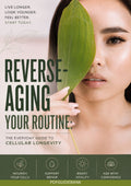 Reverse-Aging Your Routine